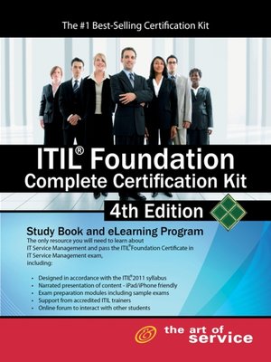 cover image of ITIL® Foundation Complete Certification Kit -Study Book and eLearning Program 4th Edition